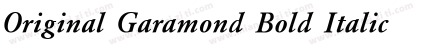 Original Garamond Bold Italic BT字体转换